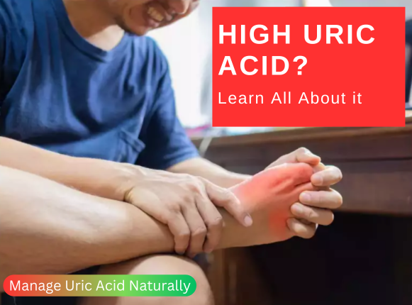 High Uric Acid Problem-Hyperuricemia