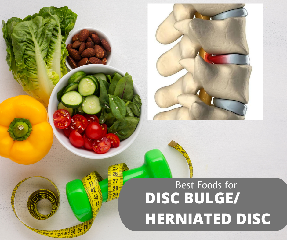 Best foods for weight loss & Improving Disc Bulge